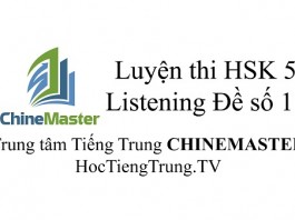Tiếng Trung HSK 5 Listening Đề số 11