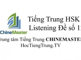 Tiếng Trung HSK 5 Listening Đề số 12